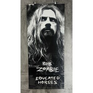 Rob Zombie Original vinyl double side Promo Poster Educated Horses 41x18 Banner